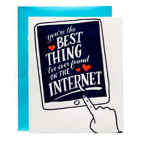 Card - Love & Friends - Best Thing on the Internet by Ladyfingers Letterpress