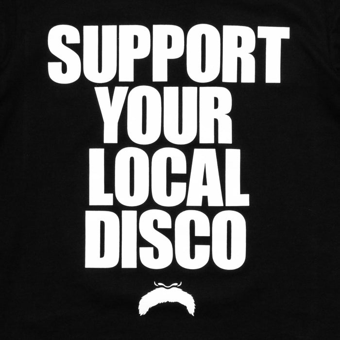 Support Your Local Disco Front Print - Tshirt - Black